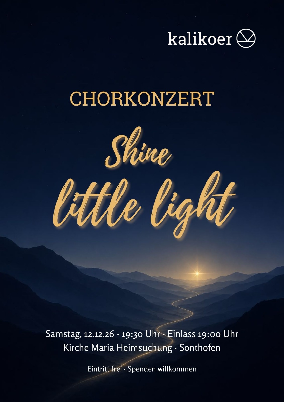 Plakat zum Chorkonzert "Shine little light" am 12. Dezember 2026 in der Kirche Maria Heimsuchung, Sonthofen